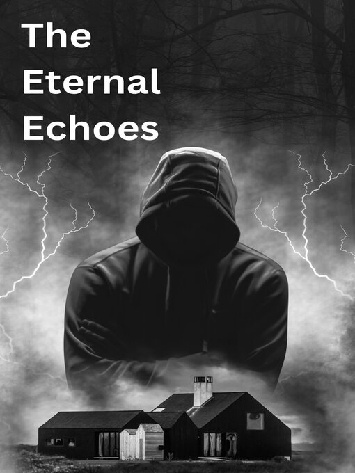 Title details for The Eternal Echoes by Alhassan  Maliba - Available